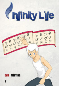 Chapitre 1 infinity life